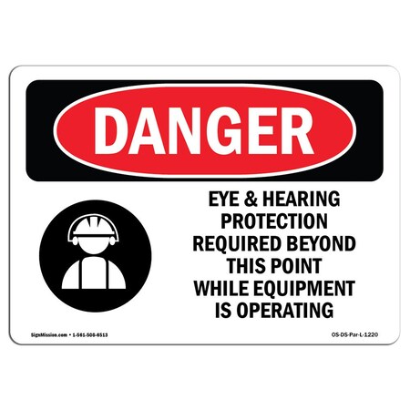 Signmission OSHA, Eye & Hearing Protection Required, 5in X 3.5in, 5" W, 3.5" H, Landscape, OS-DS-D-35-L-1220 OS-DS-D-35-L-1220
